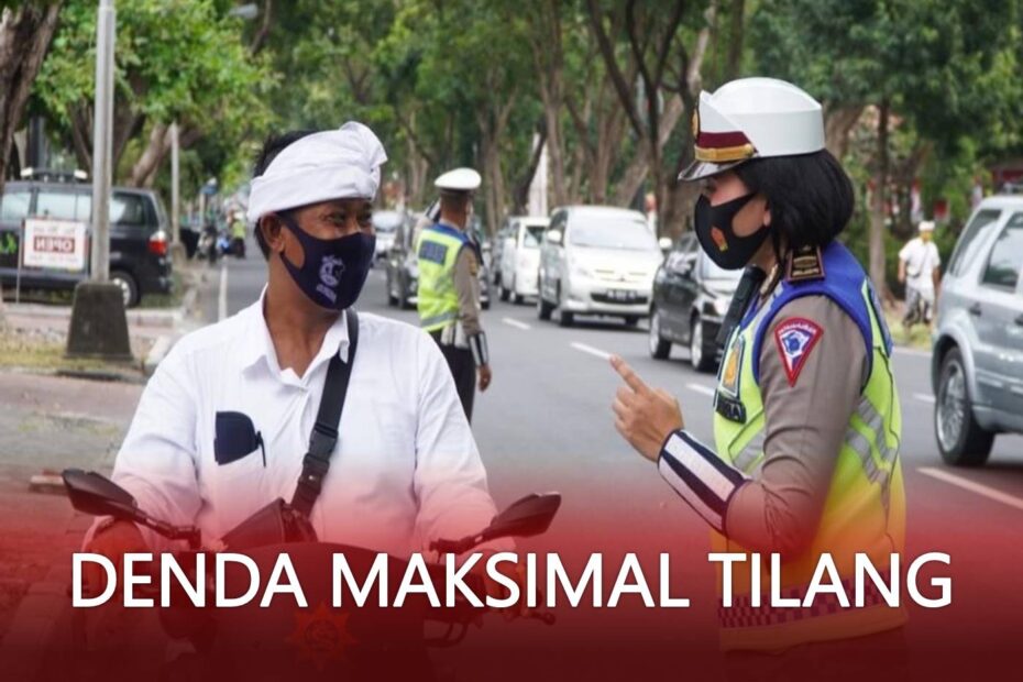 denda maksimal tilang