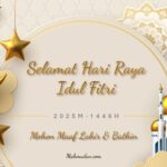 Selamat Idul Fitri 2025 M – 1446 H | Cara Berhari Raya Sesuai Sunnah